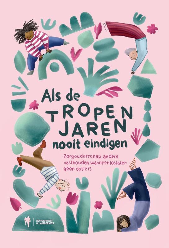 Omslag van Als de tropenjaren nooit eindigen