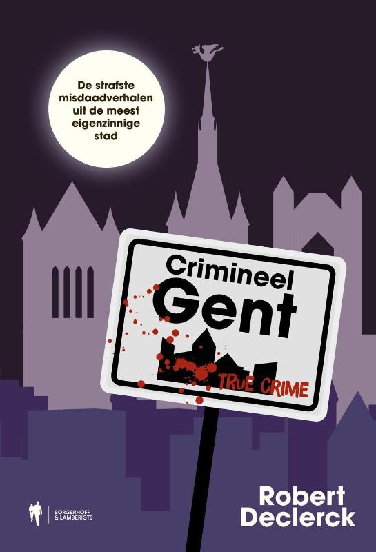 Omslag van Crimineel Gent