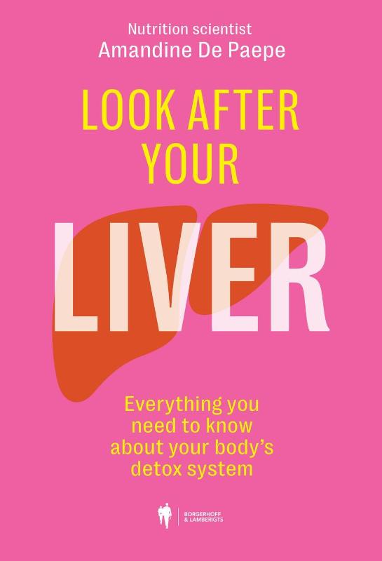 Omslag van Look After Your Liver