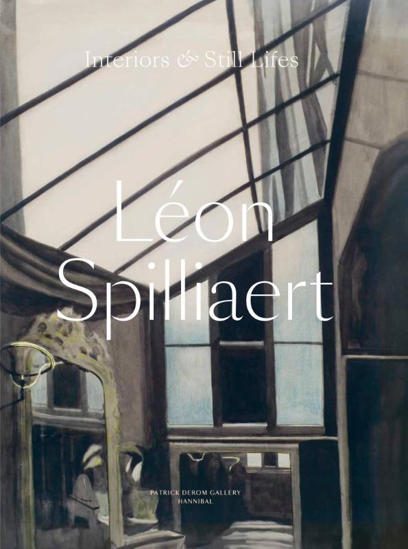 Omslag van Léon Spilliaert – Interiors & Still Lifes
