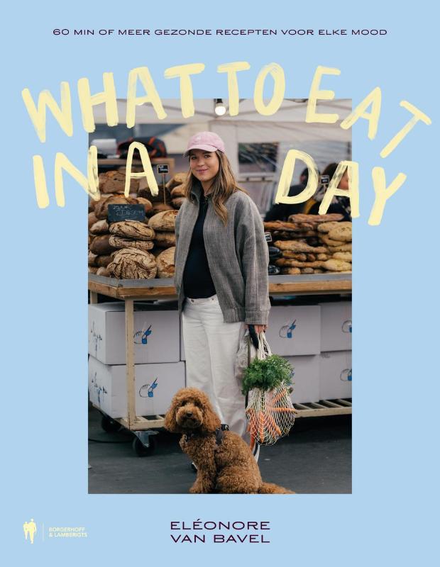 Omslag van What to eat in a day