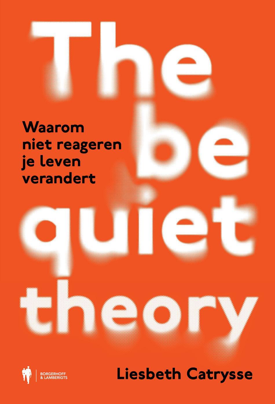 Omslag van The Be Quiet Theory