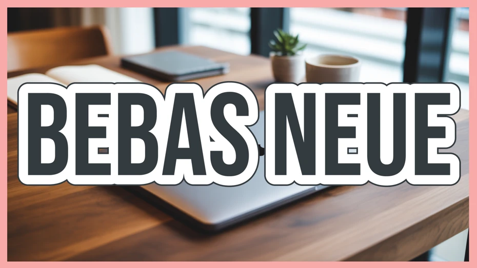 Bebas Neue
