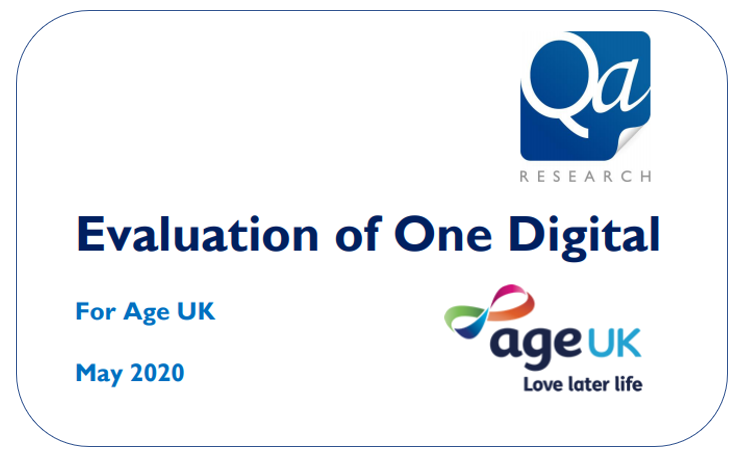 Evaluation of One Digital for Age UK - by Qa Research May 2020