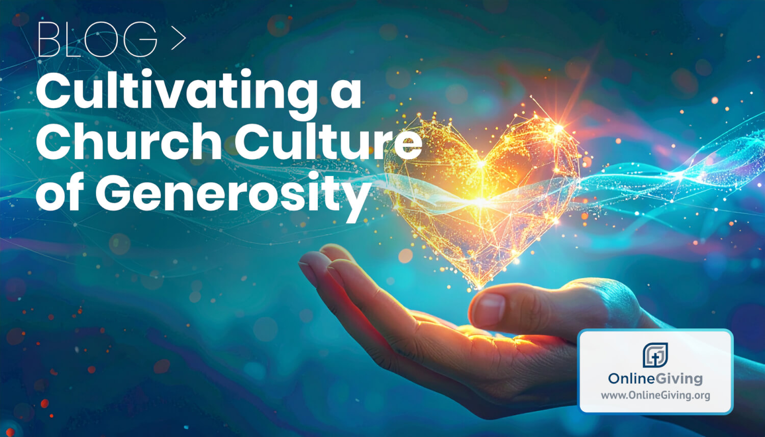 Cultivating a Church Culture of Generosity