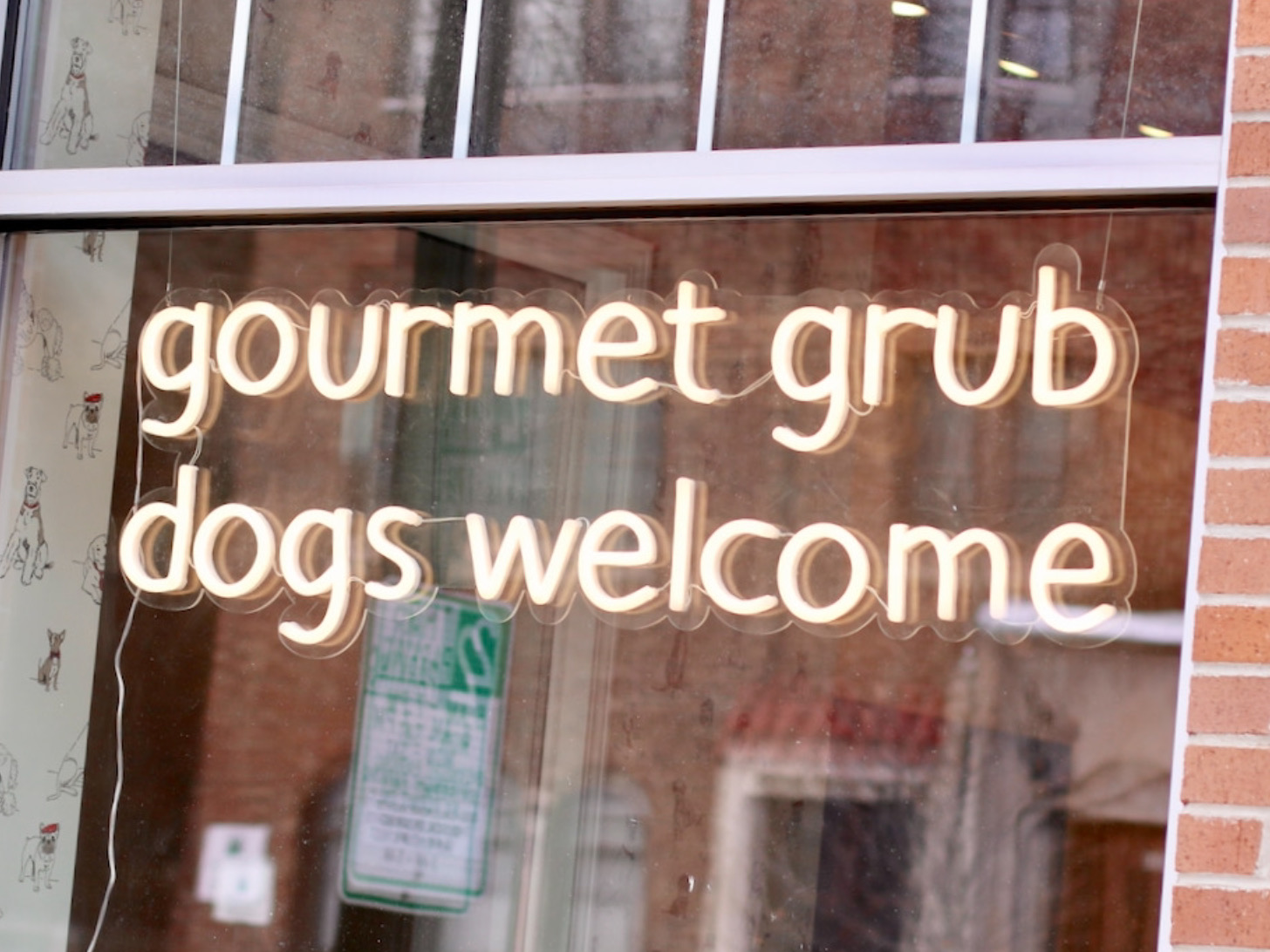 Gourmet Grub Dogs Welcome sign