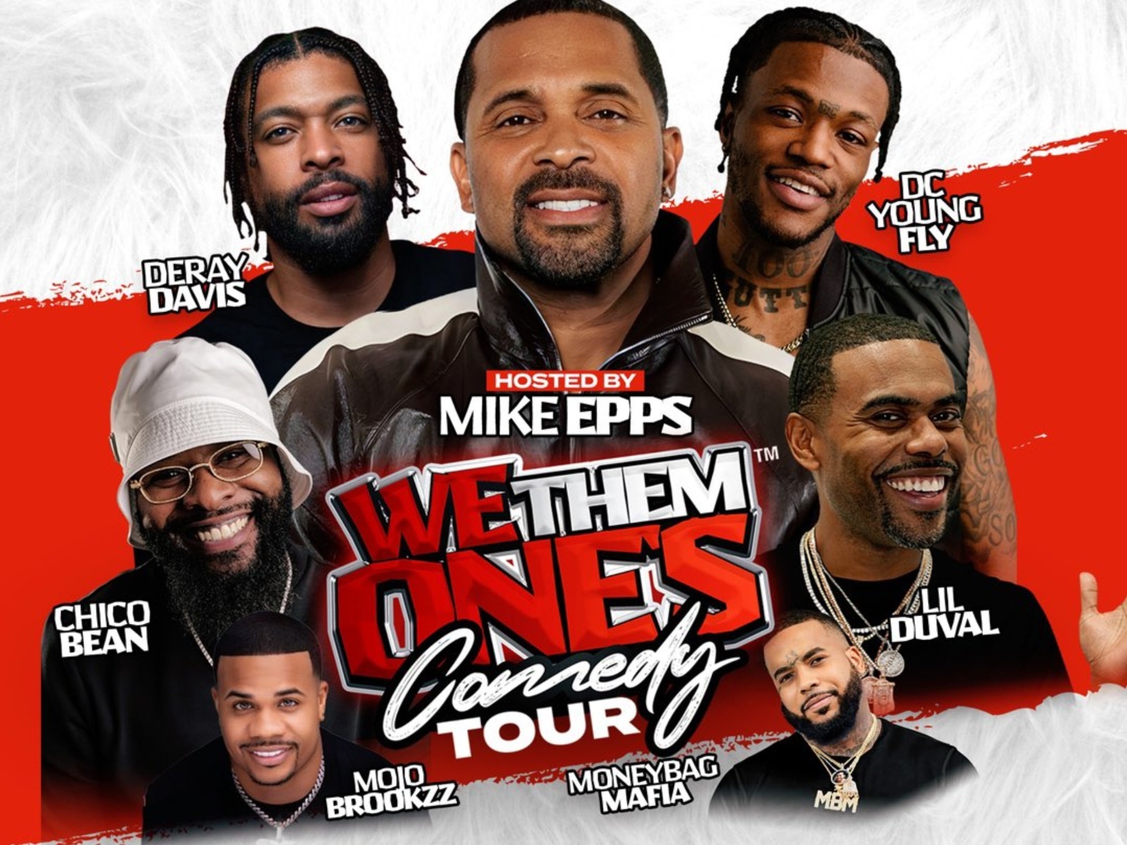 Mike Epps, DeRay Davis and more will bring "We Them One's" tour to