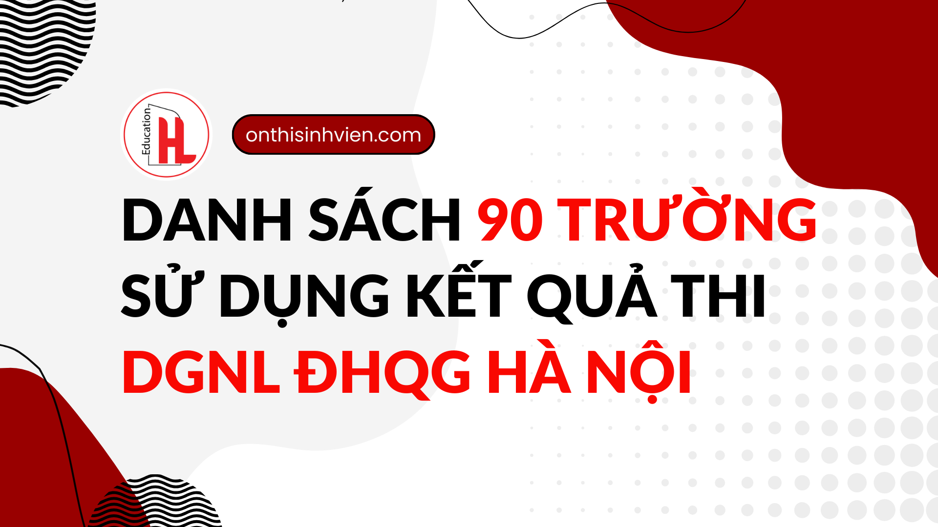 Danh sách các trường xét tuyển kết quả Đánh giá năng lực ĐHQG Hà Nội
