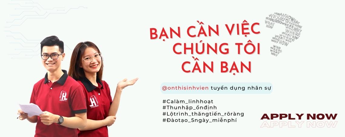 Tuyển dụng Ôn thi sinh viên HL