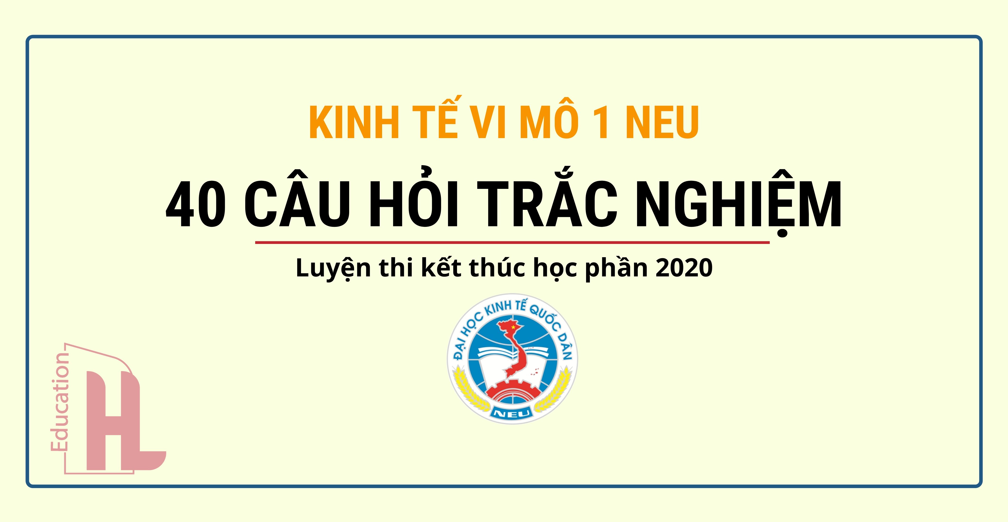 trắc nghiệm vi mô 1 neu