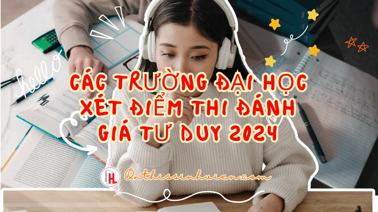 cac-truong-xet-diem-danh-gia-tu-duy