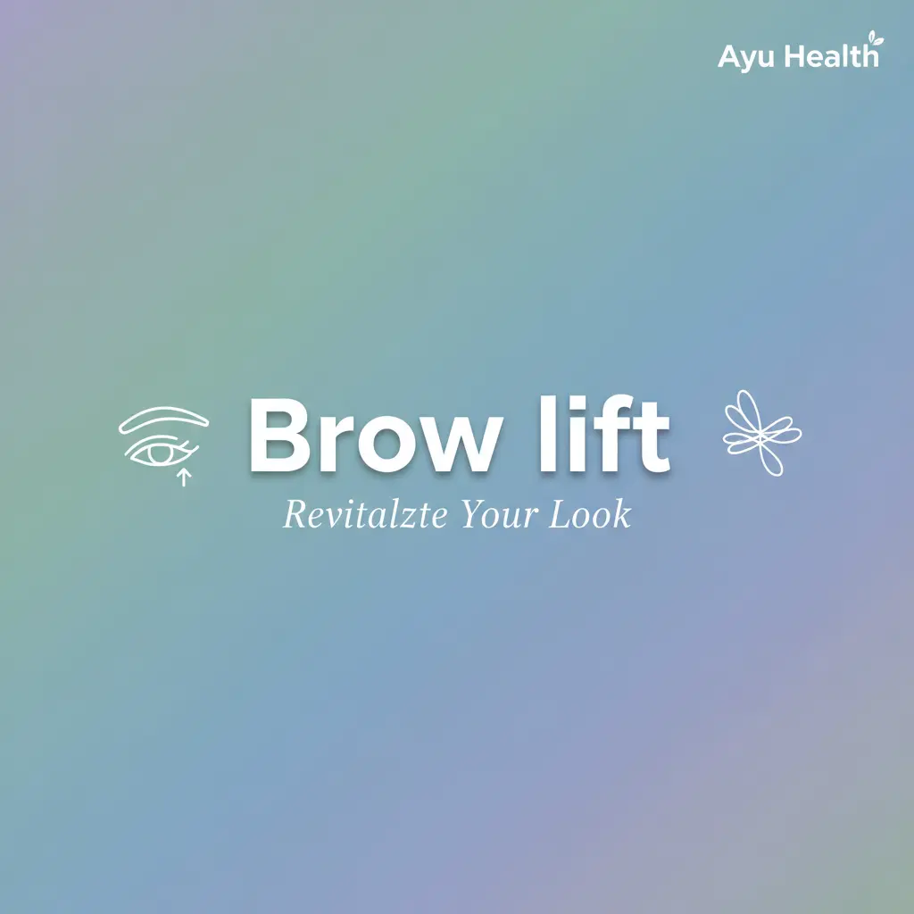 What is Brow lift: Complete Guide for India thumbnail