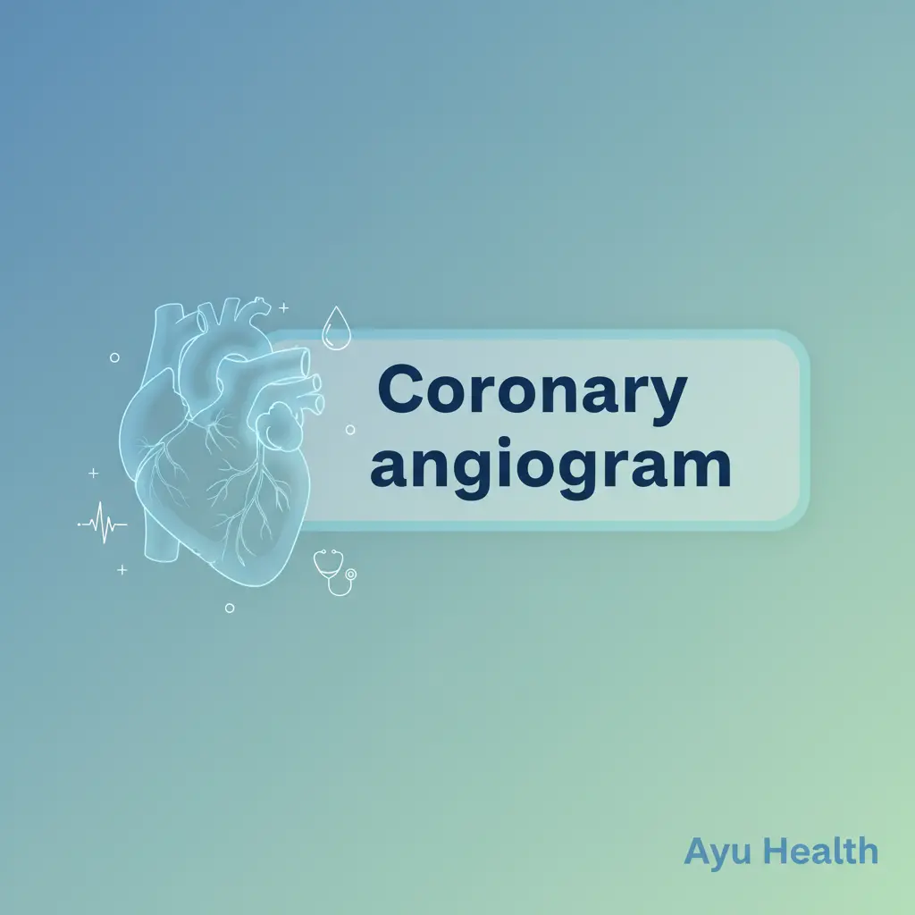 What is Coronary angiogram: Purpose, Procedure & Costs in India thumbnail