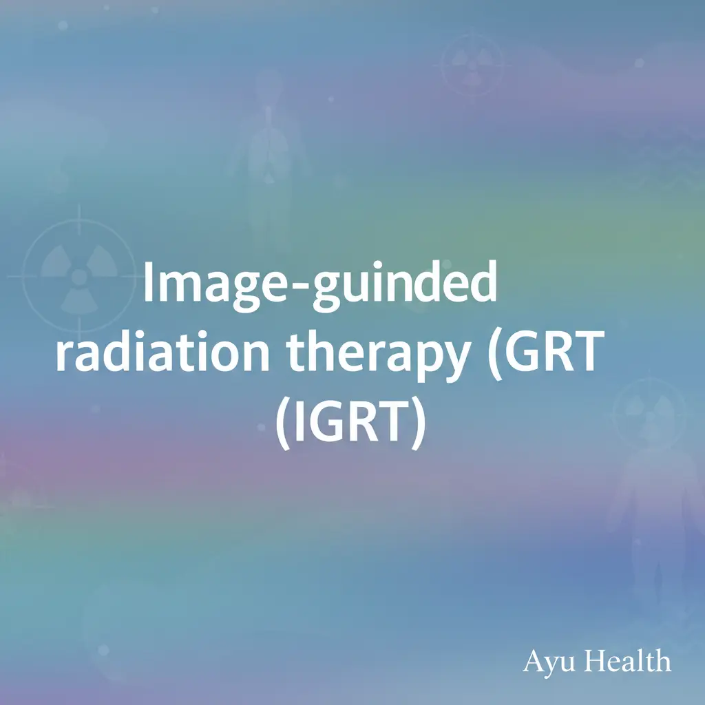 What is Image-guided radiation therapy (IGRT): Purpose, Procedure & Costs in India