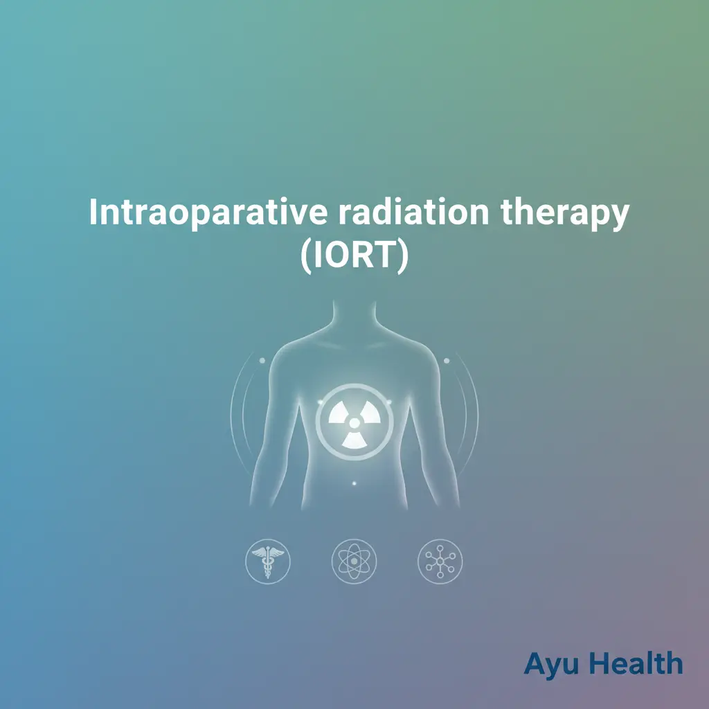 IORT: Targeted Radiation Therapy During Cancer Surgery