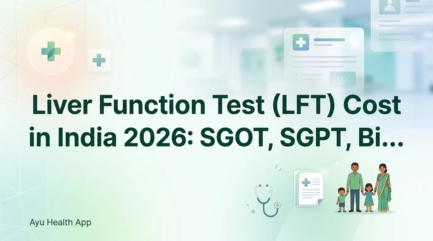Liver Function Test (LFT) Cost in India 2026: SGOT, SGPT, Bilirubin Price Guide thumbnail