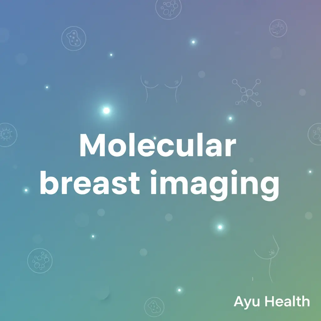 MBI: Advanced Breast Cancer Screening for Dense Breasts thumbnail