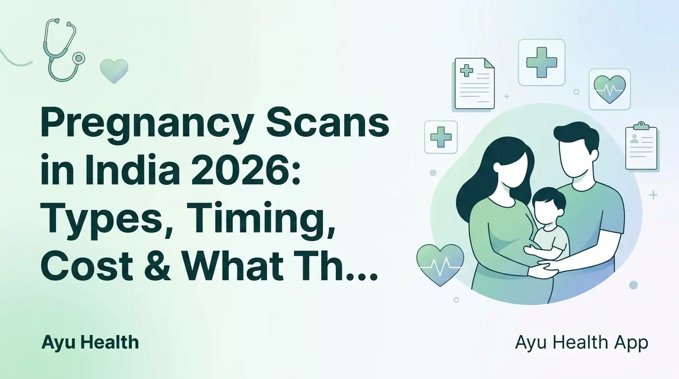 Pregnancy Scans in India 2026: Types, Timing, Cost & What They Check thumbnail