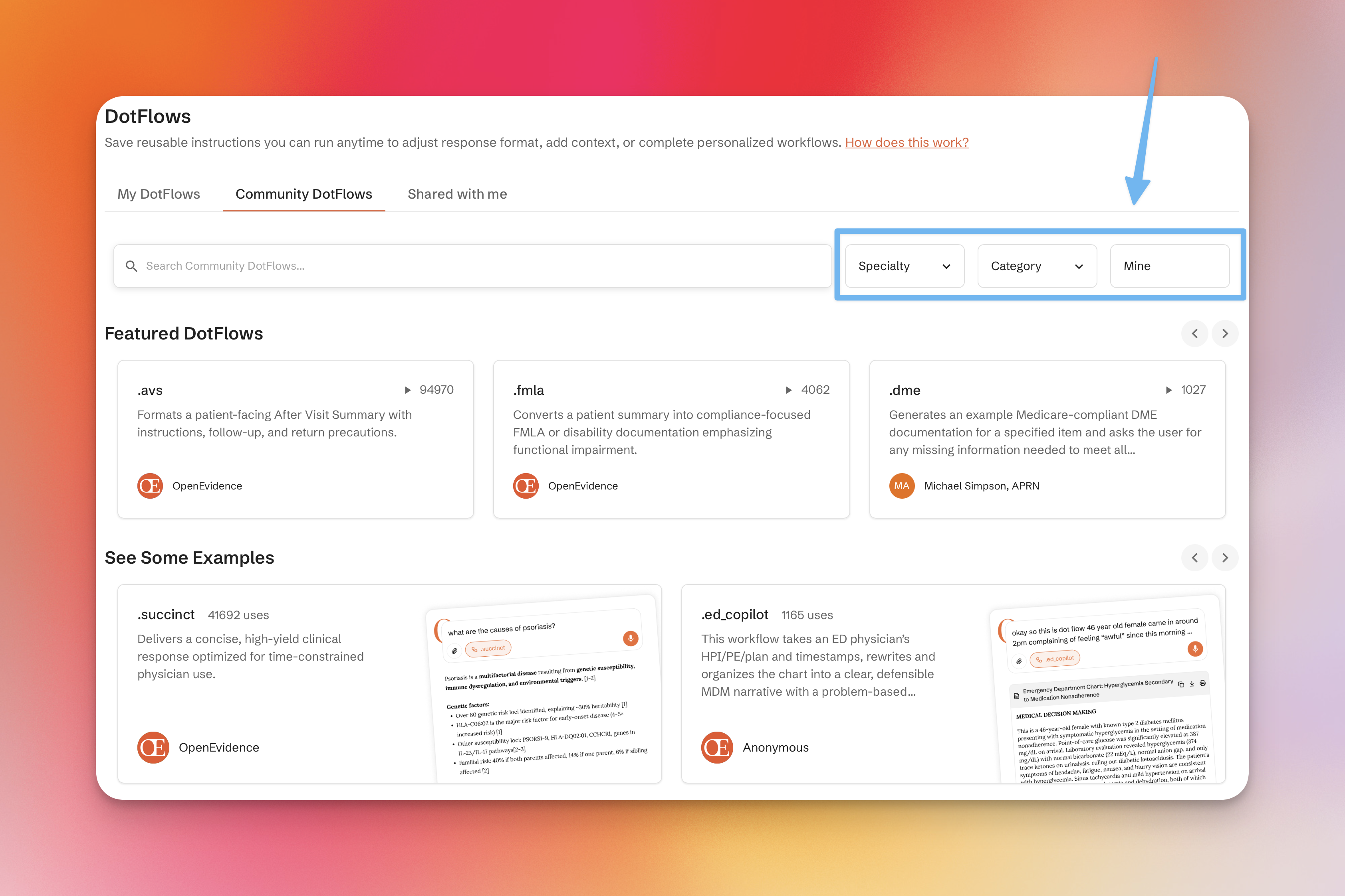 Dotflows | User Guide | OpenEvidence