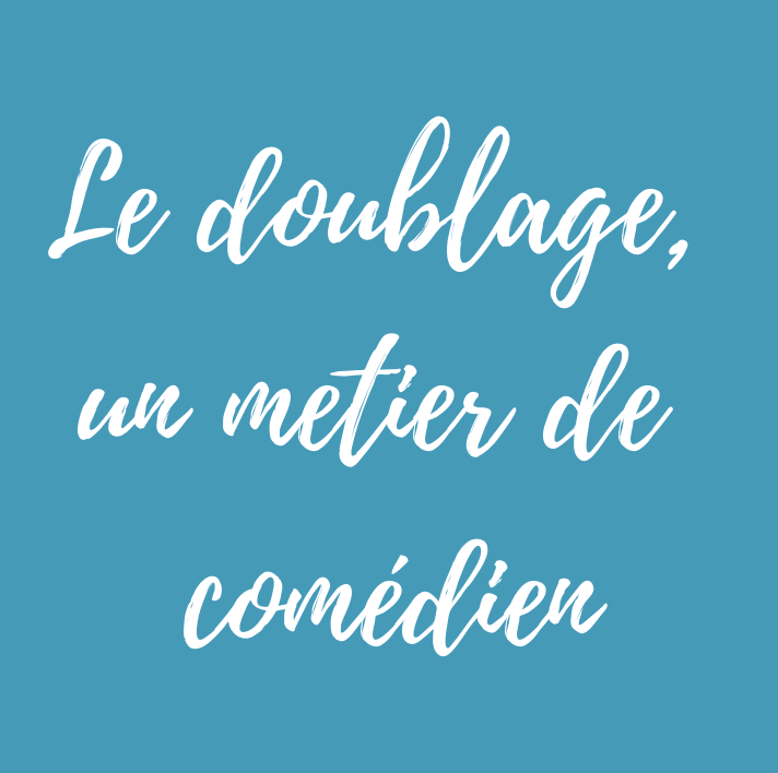 Stage découverte du doublage