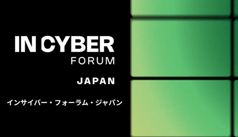 「INCYBER FORUM JAPAN」開催へ、経済安保の世界的キーパーソンが東京に集結