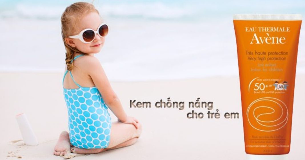 kem chống nắng trẻ em loại nào tốt