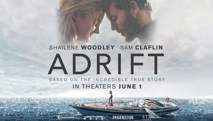 Adrift  – Giành anh từ biển (2018) là một bộ phim lấy cảm hứng từ câu chuyện có thật của đôi tình nhân vượt biển vào năm 1983