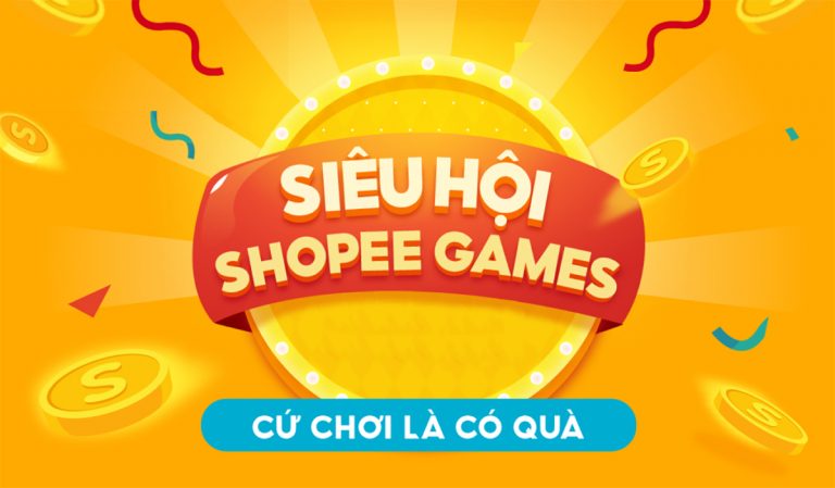 Hướng dẫn chơi game trên Shopee, nhận quà cực thích cùng Shopee game