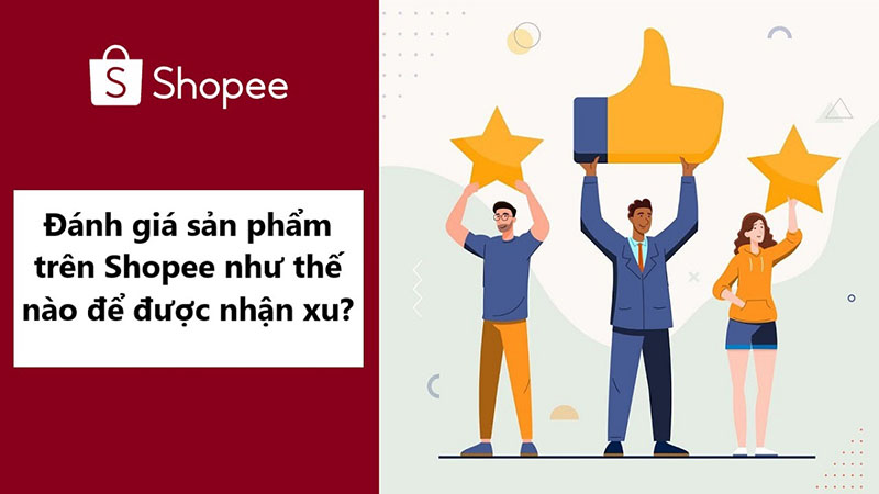 cách đánh giá trên Shopee