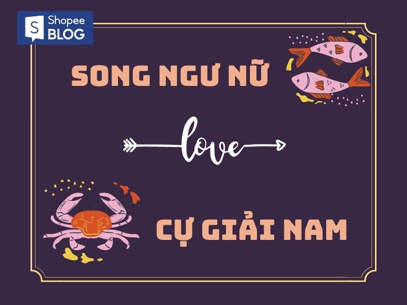 Cự Giải nam và Song Ngư nữ