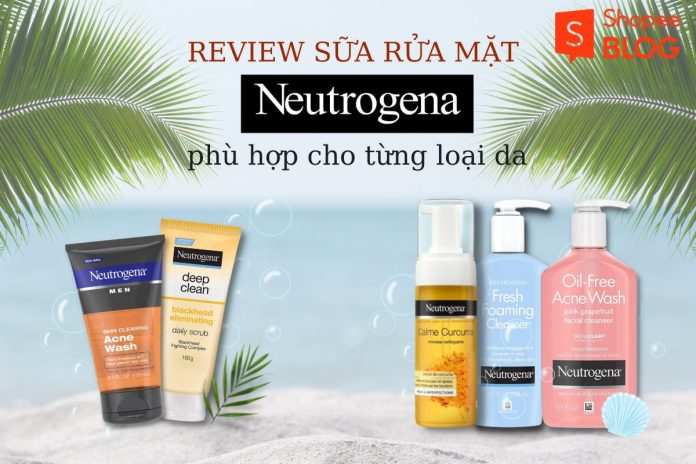 review sữa rửa mặt neutrogena