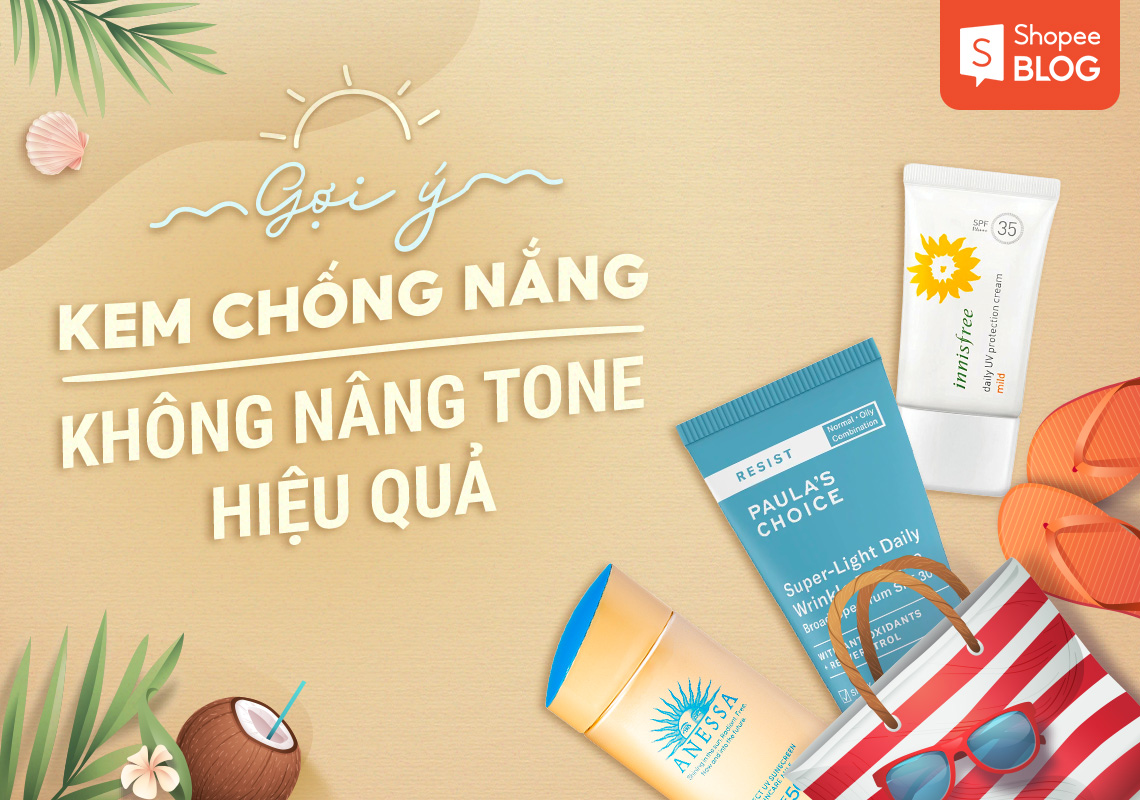 Gợi ý các kem chống nắng không nâng tone hiệu quả 3