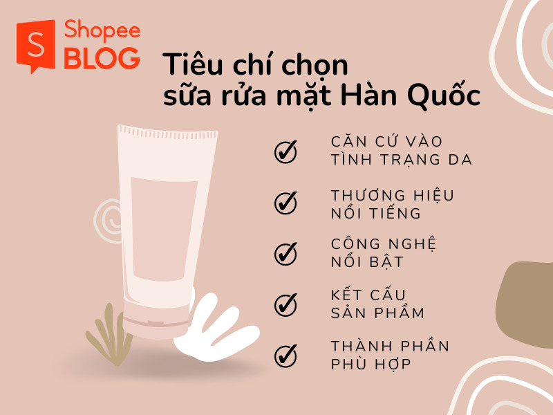 5 tiêu chí chọn sữa rửa mặt hiệu quả 