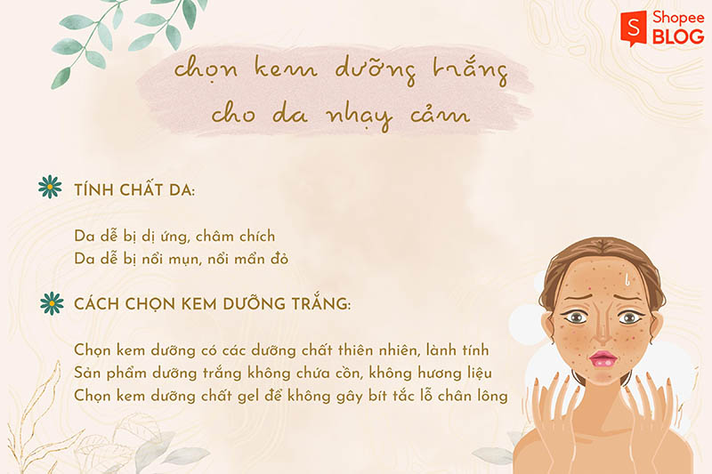 Cách chọn kem dưỡng trắng cho những làn da nhạy cảm, dễ bị kích ứng (Nguồn: Shopee Blog)