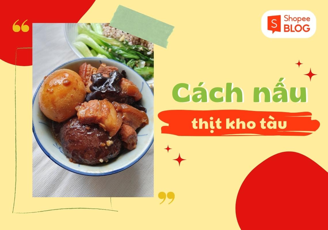 Cách nấu thịt kho tàu