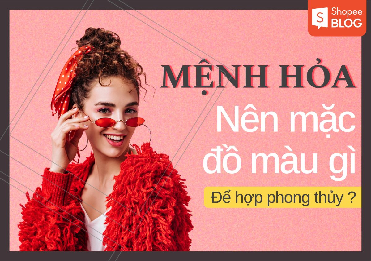 Phù hợp mệnh hỏa hợp quần áo màu gì cho người mang mệnh Hoả