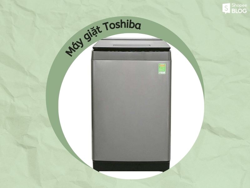 Máy giặt Toshiba (Nguồn: Shopee Blog)