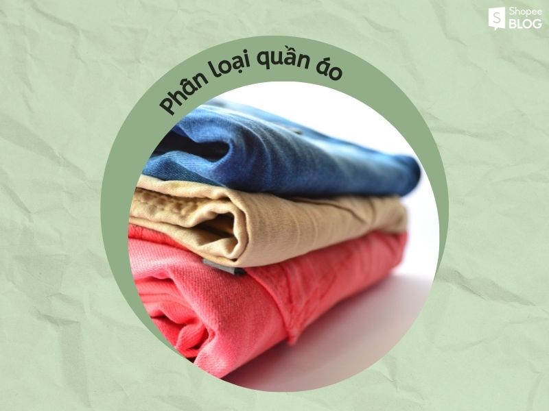 Phân loại quần áo theo màu và chất liệu