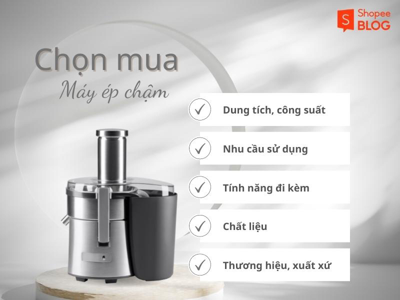 cách chọn mua máy ép chậm loại nào tốt