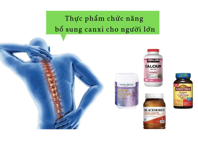 Thực phẩm chức năng giúp bổ sung canxi