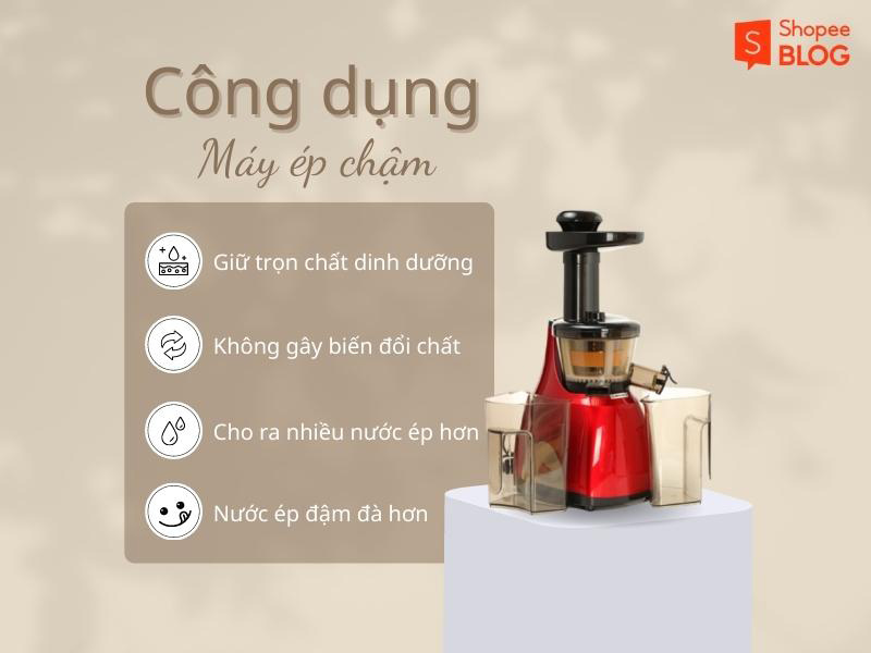 công dụng máy ép chậm