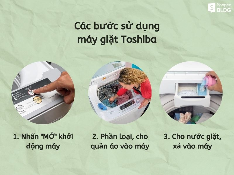 Các bước sử dụng máy giặt Toshiba