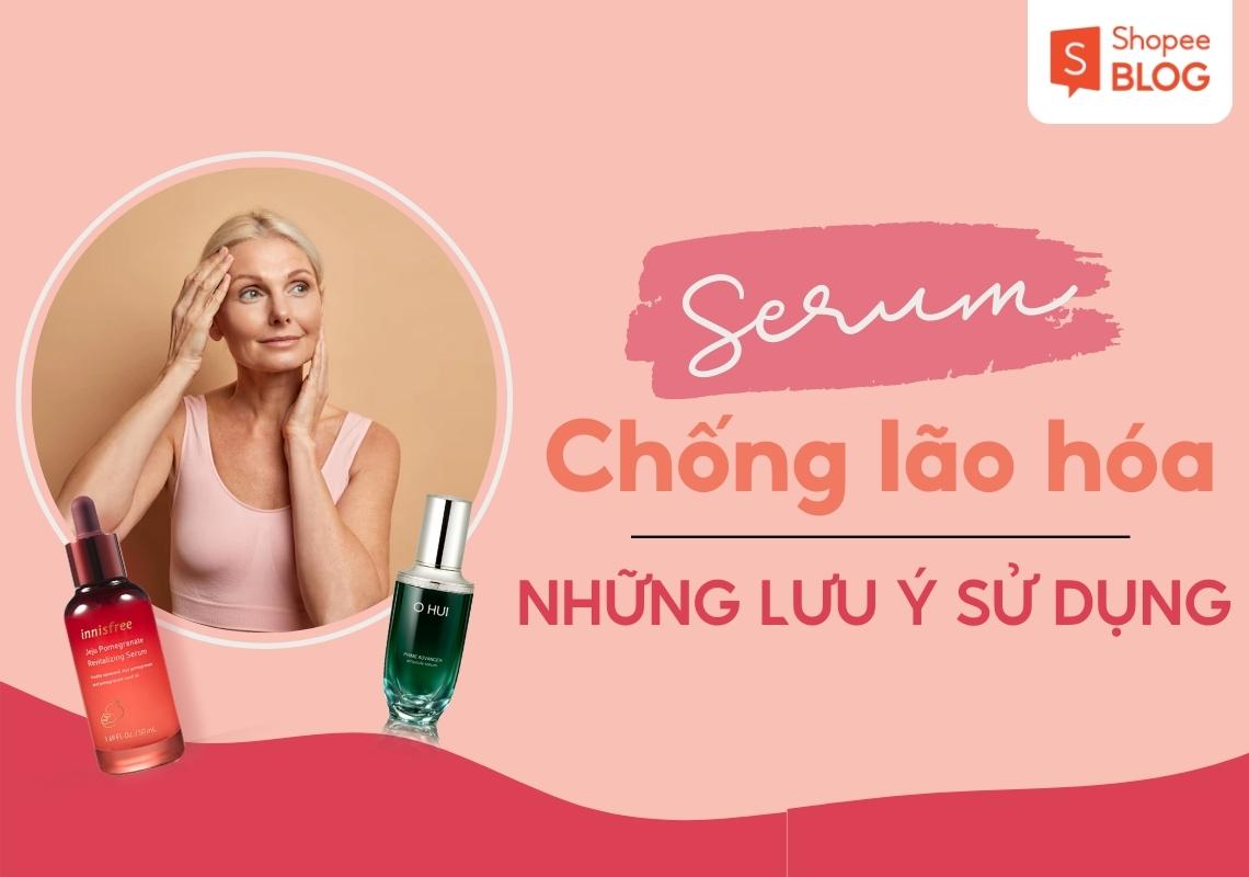 serum chống lão hóa