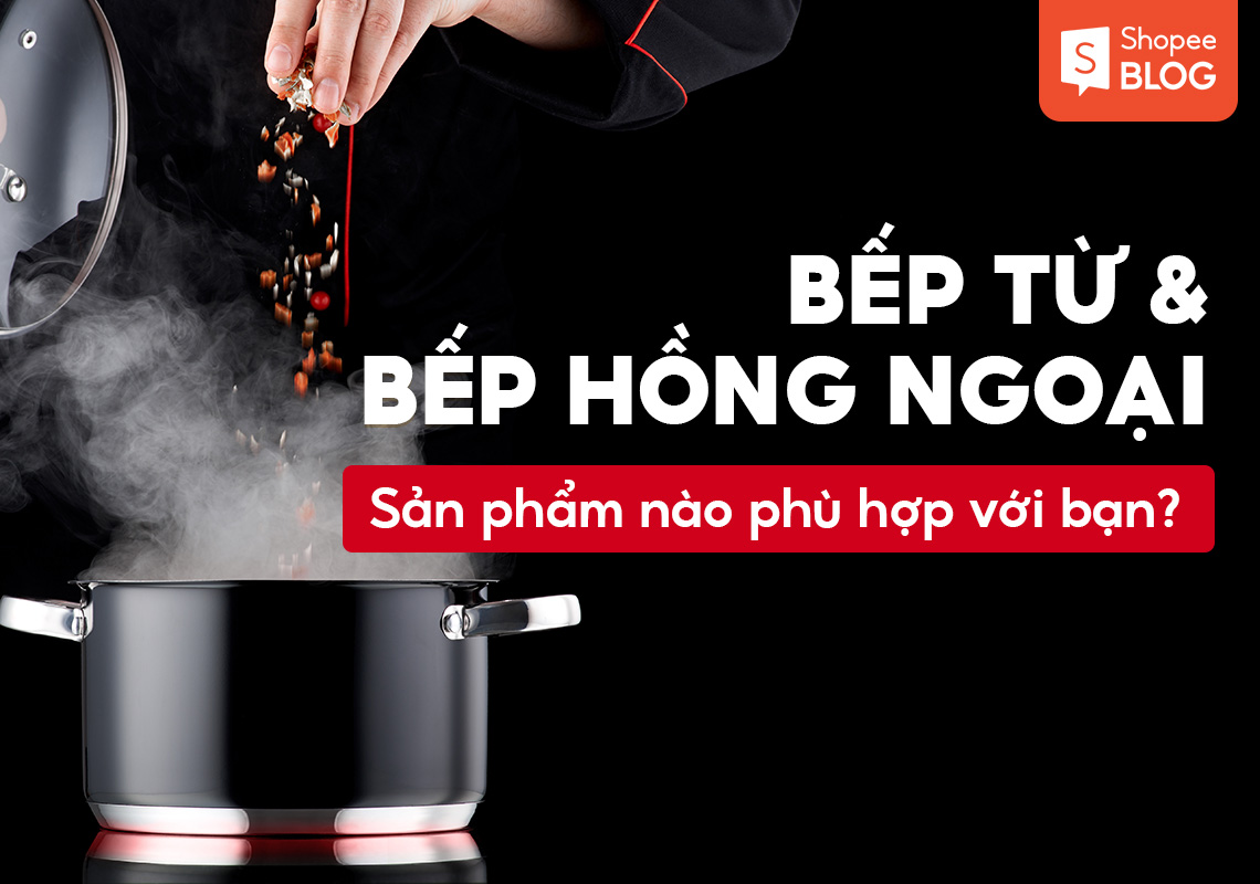 bếp từ và bếp hồng ngoại