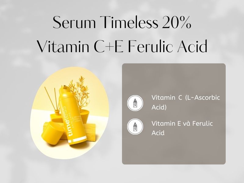 Thành phần serum Timeless 20% Vitamin C+E Ferulic Acid 