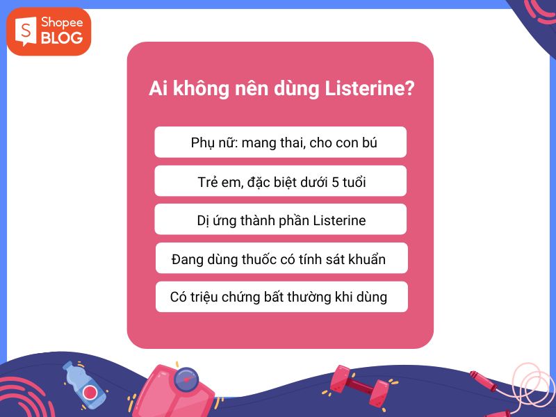 Các đối tượng không nên dùng nước súc miệng Listerine 