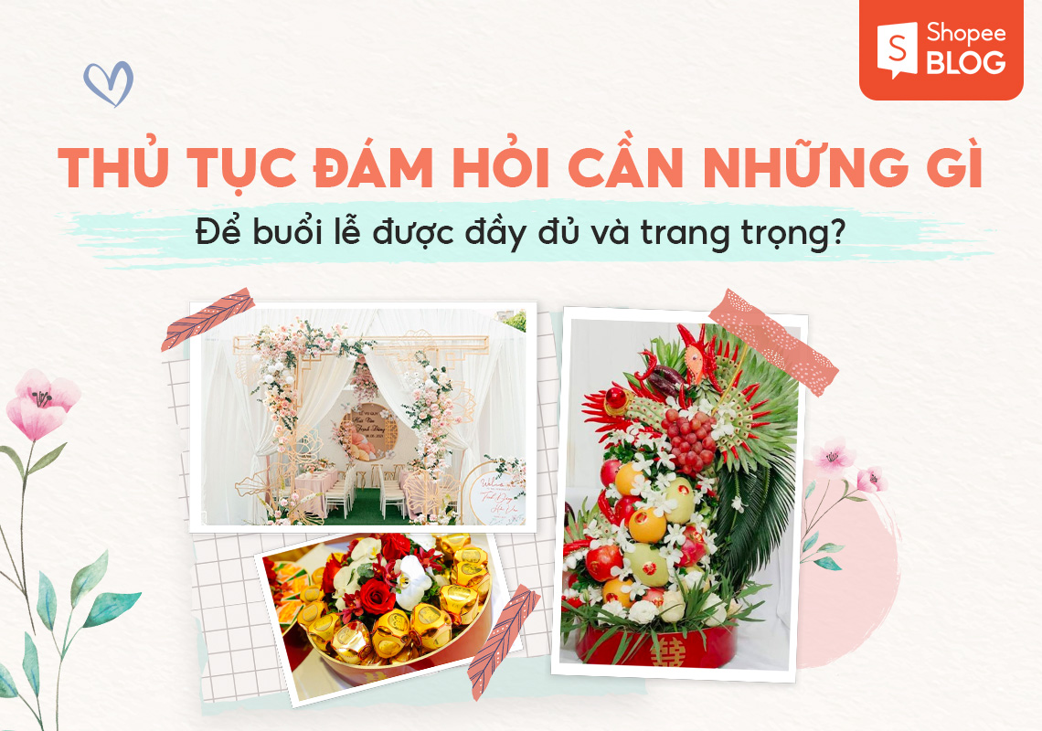 đám hỏi cần những gì