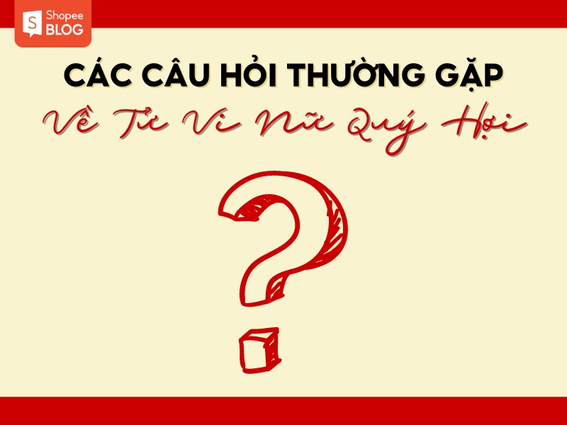 Các câu hỏi thường gặp về tử vi nữ 1983