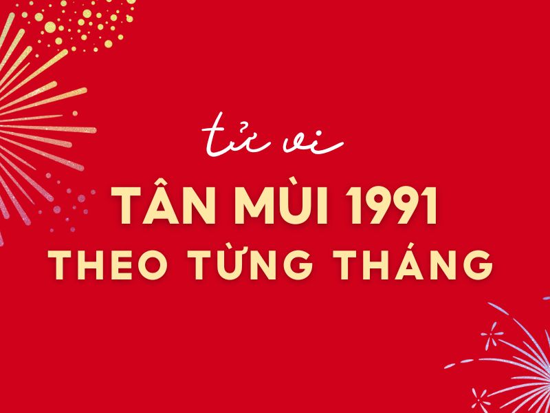 tử vi Tân Mùi 2023 nữ mạng theo tháng