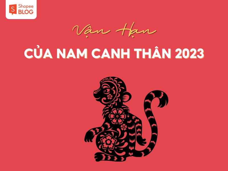 Vận hạn của nam Canh Thân trong năm 2023 